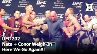 UFC 202 Nate Diaz and Conor McGregor WeighIn  Get In Each Other’s Faces Must See [upl. by Eniamrahc]