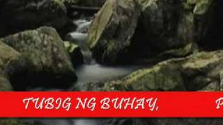 TUBIG NG BUHAY [upl. by Dixil223]