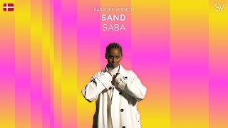 SABA  SAND Karaoke Video [upl. by Aidas]