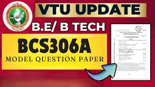 BCS306A MODEL QUESTION PAPER VTU 2022 SCHEME NOTES  vtu engineering [upl. by Seel]