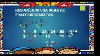 SUMAS Y RESTAS DE FRACCIONES MIXTAS  FRACCIONES MIXTAS  MATEMÁTICAS PARA PRIMARIA  fácil 2024 [upl. by Raynata337]