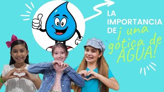 💧¡La IMPORTANCIA de una gotica de AGUA Día Mundial del AGUA 💧 [upl. by Couhp]