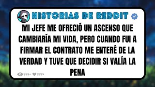 Mi JEFE Me Ofreció un ASCENSO Que Cambiaría Mi Vida Pero Cuando Fui a FIRMAR el Contrato Me ENTE [upl. by Medrek]