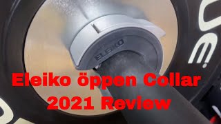 Eleiko Oppen Collar Review 2021  ÖPPEN COLLARS [upl. by Lanie474]