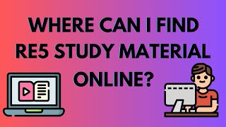 Where can I find RE5 Study Material Online [upl. by Ailerua]