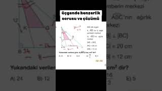 üçgende benzerlik sorusu ve çözümü [upl. by Moya]