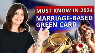 StepbyStep Guide to the MarriageBased Green Card Process in 2024 from the US Immigration Lawyer [upl. by Rebmaed]