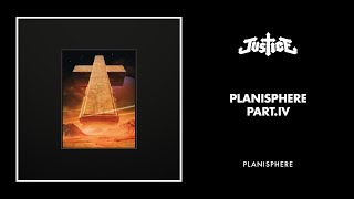 Justice  Planisphere Part IV Official audio [upl. by Seagraves22]