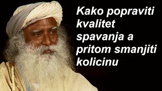 Kako popraviti kvalitet spavanja a pritom smanjiti količinu  Sadhguru [upl. by Justino879]