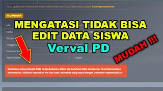 cara mengatasi tidak bisa edit data siswa di vervalPd [upl. by Ahras]