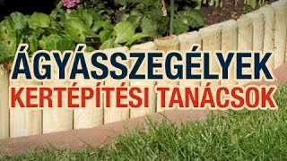 Ágyásszegély fajtái  kertépítési tanácsok [upl. by Eyks]