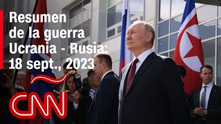 Resumen en video de la guerra Ucrania  Rusia 18 de septiembre de 2023 [upl. by Breeze]