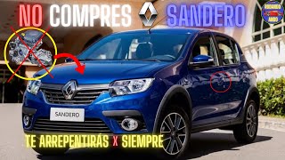 🔴RENAULT SANDERO🚘TU PEOR COMPRA⚠️NO LO COMPRES O TE ARREPENTIRAS⚠️MIRA LA BASURA QUE TE VENDEN🔥 [upl. by Lambrecht901]