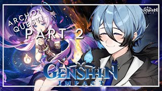 【Genshin Impact】 How to complete all archon quests 2【Yuuki Ame】 [upl. by Aivin]