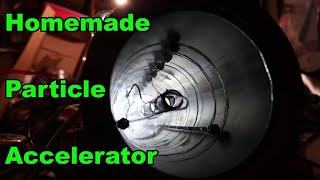 DIY Particle accelerator part 1 [upl. by Einnil]