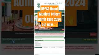 UPPSC Unani Medical Officer Admit Card 2024 out now🙌 [upl. by Hackathorn]