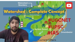 Watershed  Complete Concept [upl. by Groome]