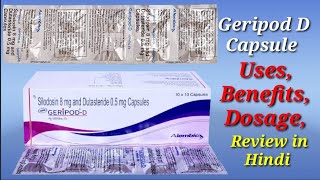 GeripodD Capsule  Silodosin and Dutasteride Capsule  GeripodD Capsule Uses Benefit Dosage Review [upl. by Oriole]