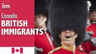 British Immigration to Canada  UK immigrants in Canada [upl. by Neram]