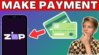 How To Make A Payment On Zip App [upl. by Aronael]