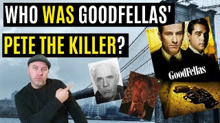 WHO WAS MYSTERIOUS GOODFELLAS CHARACTER  PETE THE KILLER THE STORY OF PAUL VARIOS CLOSE FRIEND [upl. by Hong944]