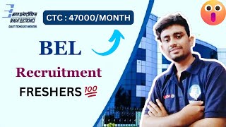 BEL RECRUITMENT 2024  RS 47000MONTH  BENEFITS  FRESHERS APPLY  ALL INDIA APPLY [upl. by Lang]