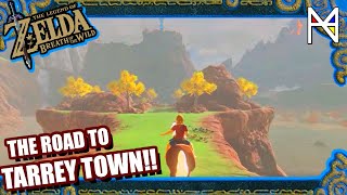 How to get to Tarrey Town  ZELDA BREATH OF THE WILD BOTW [upl. by Armilla]