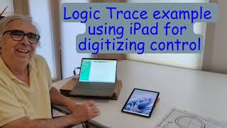 Logic Trace example using iPad for digitizing control [upl. by Kenta]