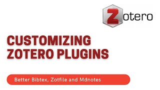 Customizing Zotero Plugins  Better Bibtex  Zotfile  Mdnotes [upl. by Enilekcaj23]