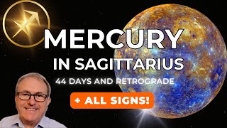 Mercury in Sagittarius 44 Days Inc Retrograde  All Signs [upl. by Zuleika]