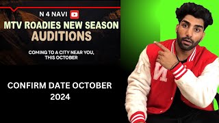 MTV Roadies New Season Confirmed 📅  Audition Dates amp Exciting Updates 2024  MtvRoadiesNewSeason [upl. by Jeminah]