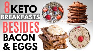 Keto Breakfast Recipes THAT ARENT Bacon amp Eggs  Egg free amp Dairy free options [upl. by Mainis]