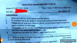 IB ACIO TIER 2 EXAM ANALYSIS REVIEW 25 FEB 2018  INTELLIGENCE BUREAU MAINS PAPER QUESTIONS [upl. by Acinomal]