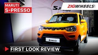 Maruti Suzuki SPresso First Look Review  Price Features Interiors amp More  ZigWheels [upl. by Brandes]