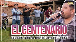 El Centenario  La Original Banda El Limón [upl. by Clift]