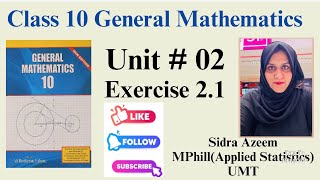 General Math Class10 Chapter 2 Exercise 21Class 10 Arts Math Chapter 2 Exercise 21class10thmaths [upl. by Alliuqa]