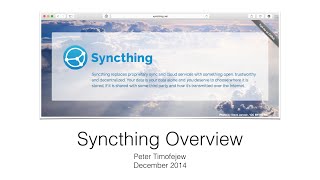 Syncthing Overview and Demo [upl. by Maxia]