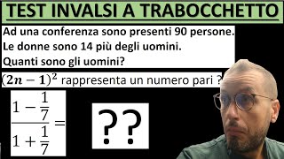 Test INVALSI di matematica che tutti sbagliano o quasi Questioni di algebra [upl. by Laurentium]