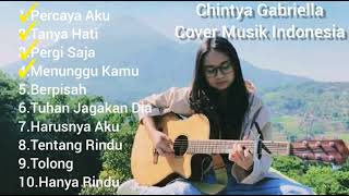 Chintya Gabriella Full Album Cover Indonesia Terbaru 2019 [upl. by Belldame]