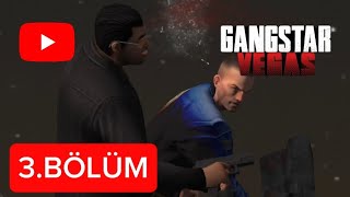 GANGSTAR VEGAS 3BÖLÜM [upl. by Vieva72]