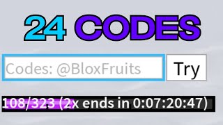 ALL 24 CODES AND 2X EXP IN ROBLOX BLOXFRUITS  FEB 2024 [upl. by Kiley]