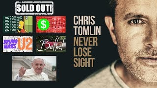 Chris Tomlin exposed Sold out [upl. by Nnairret]