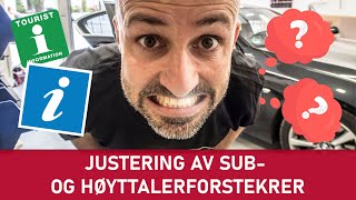 Justering av sub og høyttalerforsterker [upl. by Weldon]