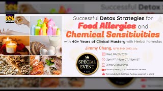 Successful DTX Strategies for Food Allergies and Chemical Sensitivities with TCM Formulas  Acu CEUs [upl. by Reivaz]