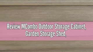 Review MCombo Outdoor Storage Cabinet Garden Storage Shed Outside Vertical Shed with Lockers Outd [upl. by Yanetruoc]