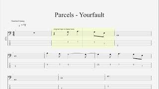 Parcels  Yourfault Bass Tabs [upl. by Padgett]