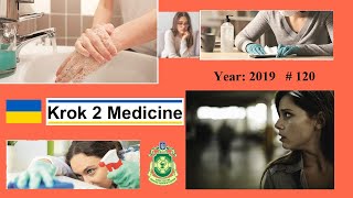 Krok 2 Medicine  Year 2019  120 Ministry of Public Health of Ukraine [upl. by Hayikaz]