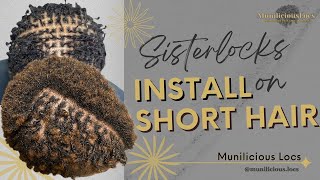 Best Sisterlocks Install on Short Hair [upl. by Sawyer]