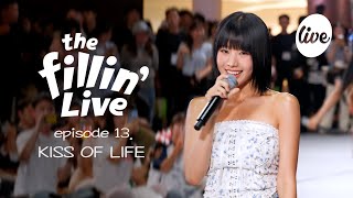 4K the Fillin Live ep 13 KISS OF LIFE키스오브라이프 썸머핫명창걸들의 깜짝 버스킹 신곡 최초공개❤‍🔥 it’s KPOP LIVE 잇츠라이브 [upl. by Anilegna]