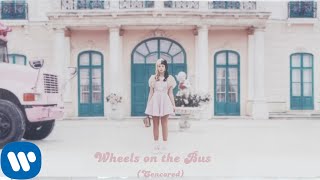 Melanie Martinez  Wheels On The Bus Cencored Official Audio [upl. by Waldo]